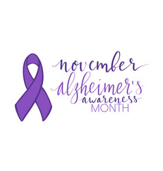 Alzheimers Awareness Month November Handwritten