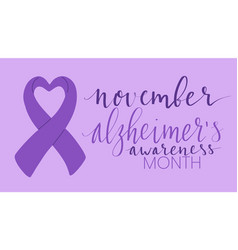 Alzheimers Awareness Month November Handwritten