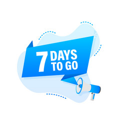 Male Hand Holding Megaphone With 7 Days To Go