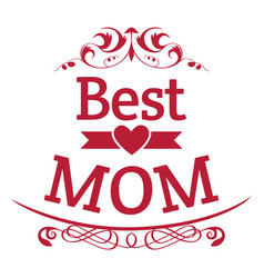 Best Mom Badge 5