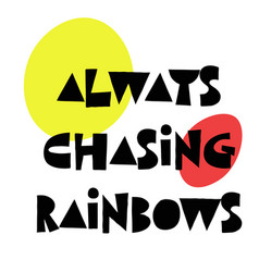 Always Chasing Rainbows Stamp On White