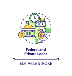 Federal And Private Loans Concept Icon