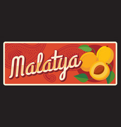 Malatya Province And City In Turkey Travel Sign