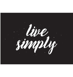 Live Simply Inscription Greeting Card