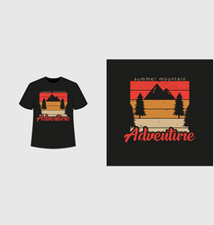 Summer Mountain Adventure T Shirt Style And