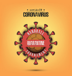 Coronavirus Sign With Handball Ball