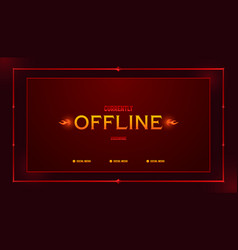 Offline Stream Banner Design