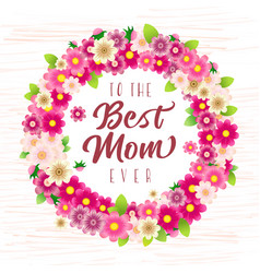 To The Best Mom Ever Door Wreath Decor