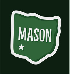 Mason Ohio With Green Background