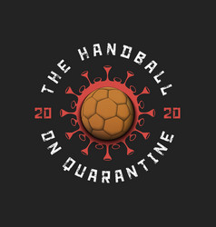 Coronavirus Sign With Handball Ball