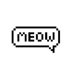 Meow Pixel Text Bubble Pixel Art Speech Bubble