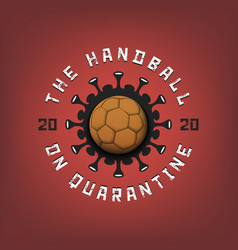 Coronavirus Sign With Handball Ball