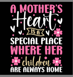 Happy Mothers Day Shirt Design Print Template