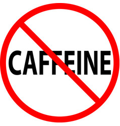 No Caffeine Icon On White Background No Caffeine