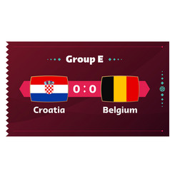 Croatia Vs Belgium Football 2022 Group E World