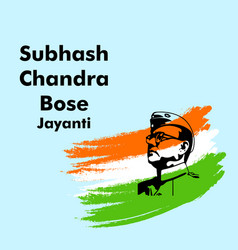 Neta Ji Subhash Chandra Bose Jayanti