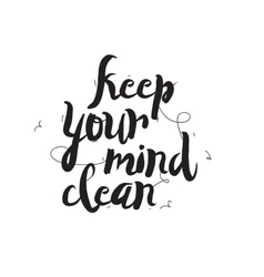 Keep Your Mind Clean Greeting Card With Modern