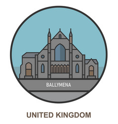 Ballymena Cities And Towns In United Kingdom