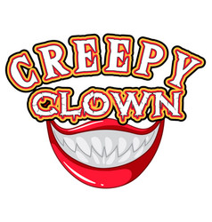 Creepy Clown Word Logo With Scary Clown Mouth