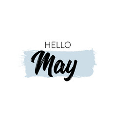 Hello May Month Lettering Welcome