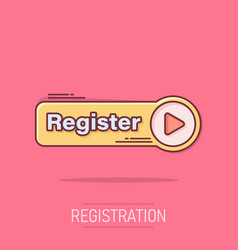 Register Now Icon In Comic Style Registration