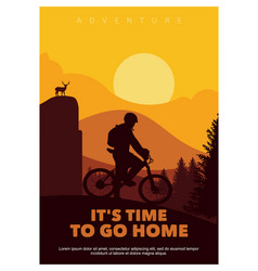 Its Time To Go Home Poster Mountain Bike