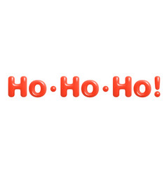 Saying Ho Ho Ho Quote Modern Red Glossy 3d