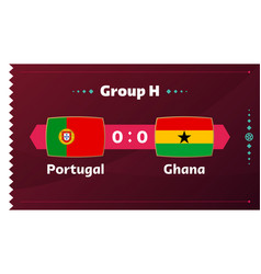 Portugal Vs Ghana Football 2022 Group H World