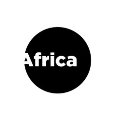 Africa Continent Typography On Black Round