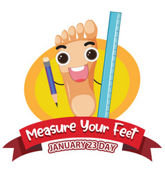 Measure Your Feet Day Banner Design