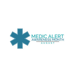 Medic Alert Awareness Month