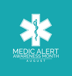 Medic Alert Awareness Month