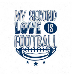 My Second Love Is Football