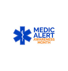 Medic Alert Awareness Month