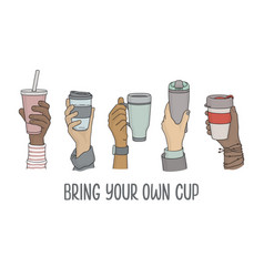 Bring Your Own Cup