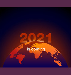 2021 Is Coming - Digits As Rising Sun From Earth