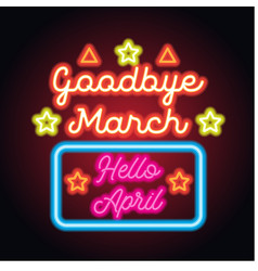 Goodbye March Hello April Spring Text Sign