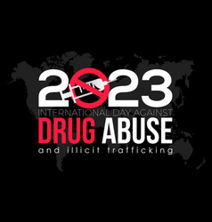 2023 Concept International Day Against Drug Abuse