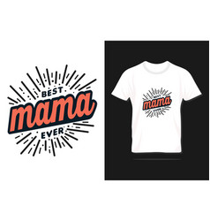 Mothers Day T Shirt Design