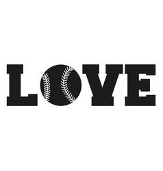 Love Baseball Quote Cut Out High Quality