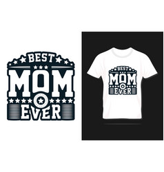 Mothers Day T Shirt Design