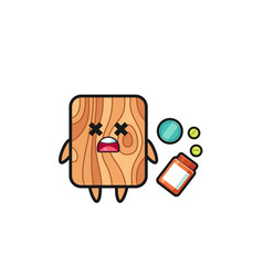 Overdose Plank Wood Character