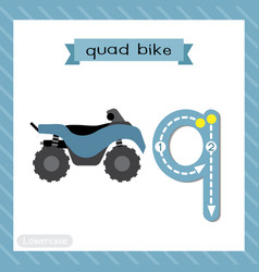 Letter Q Lowercase Tracing Quad Bike