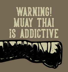 Poster Design Warning Muay Thai Is Addictive