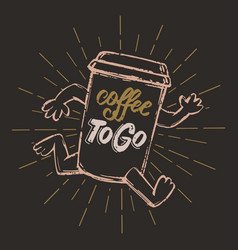 Coffee To Go Sign Idea Drawn In Chalk