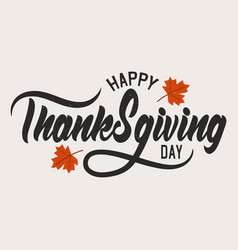 Happy Thanksgiving Day Typography Design For