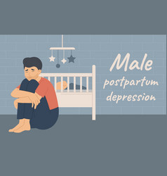 Male Postnatal Depression Sad Man Sits Near Baby