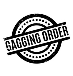 Gagging Order Rubber Stamp