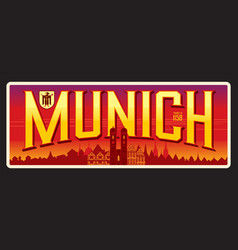 Munich Travel Sticker And Plate Germany Tin Sign