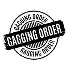 Gagging Order Rubber Stamp